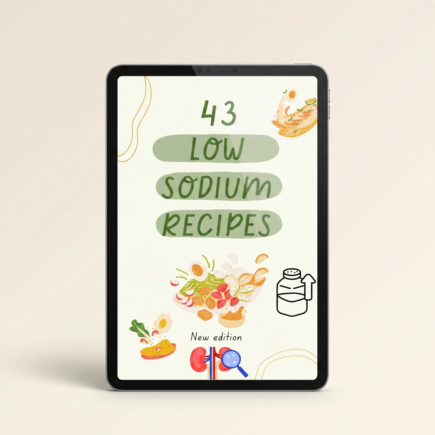 43 Low Sodium Recipes digital ebook cover displayed on tablet