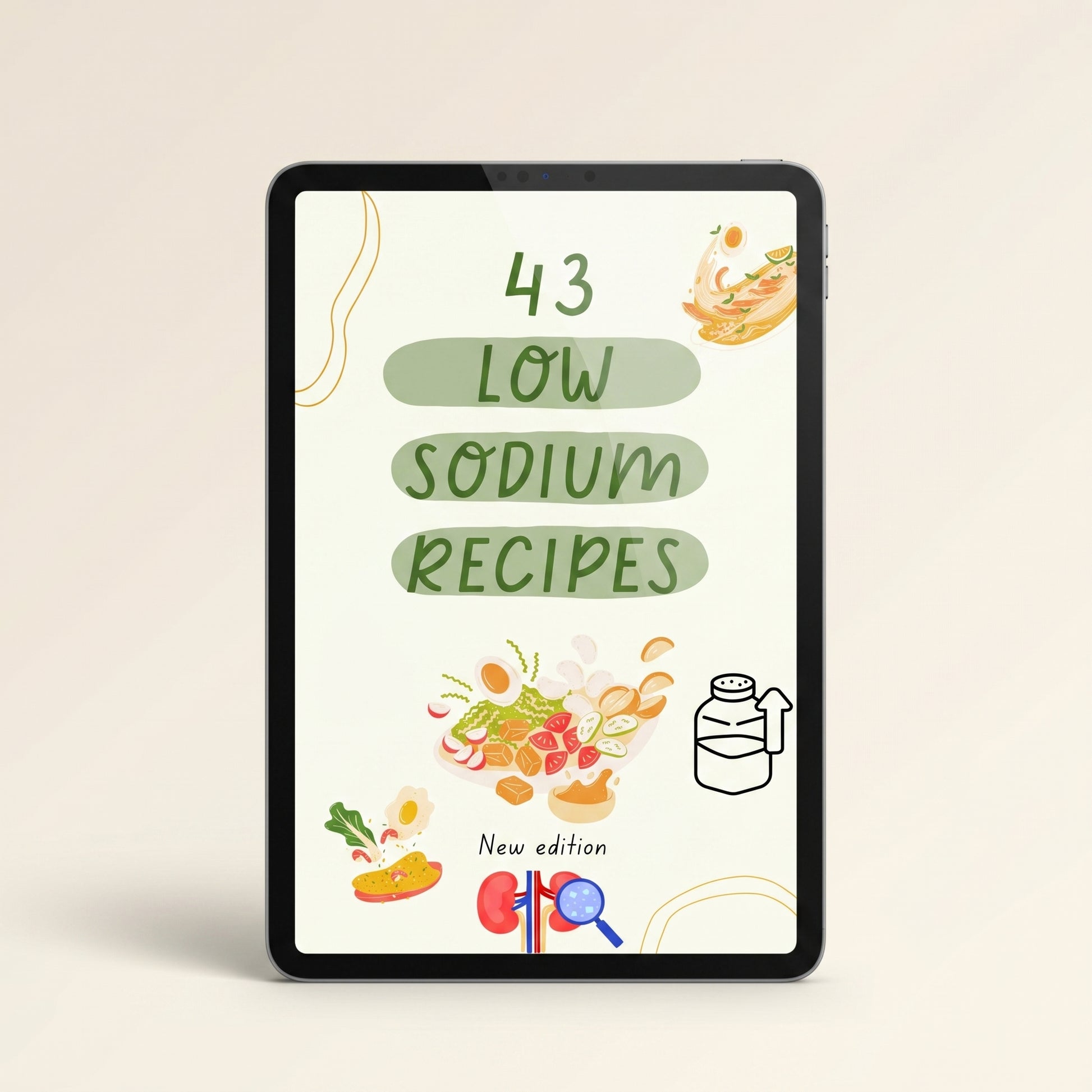 43 Low Sodium Recipes digital ebook cover displayed on tablet